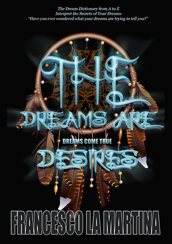 the dreams are desires